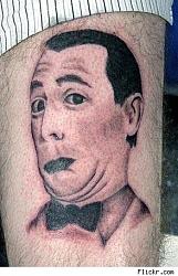 Click image for larger version. 

Name:	pee_wee_herman_tattoo_294a1_207.jpg 
Views:	398 
Size:	32.1 KB 
ID:	243898