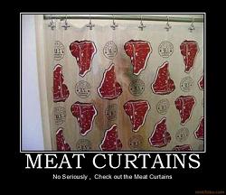 Click image for larger version. 

Name:	meat curtains woosk.jpg 
Views:	609 
Size:	31.5 KB 
ID:	343444