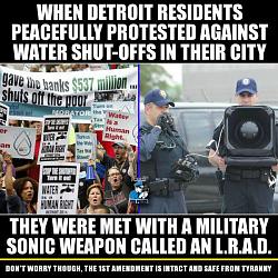 Click image for larger version. 

Name:	police-state-LRAD-Detroit.jpg 
Views:	91 
Size:	81.5 KB 
ID:	736618