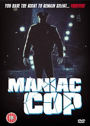 Click image for larger version. 

Name:	Maniac Cop.jpg 
Views:	74 
Size:	179.2 KB 
ID:	327407