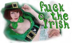 Click image for larger version. 

Name:	fuck_othe_irish__title_131.jpg 
Views:	1496 
Size:	31.7 KB 
ID:	86588