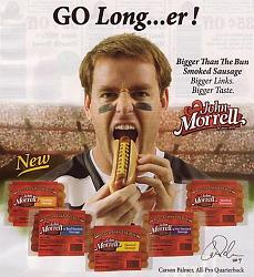 Click image for larger version. 

Name:	carson_palmer_hot_dog_167.jpg 
Views:	201 
Size:	52.8 KB 
ID:	277784