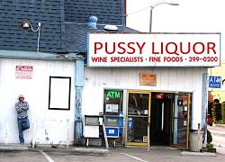 Click image for larger version. 

Name:	pussy-liquor.jpg 
Views:	171 
Size:	64.1 KB 
ID:	347922