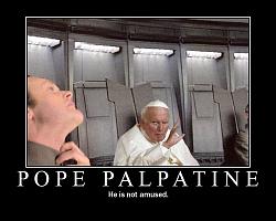 Click image for larger version. 

Name:	pope20palpatine_606.jpg 
Views:	63 
Size:	77.0 KB 
ID:	253514