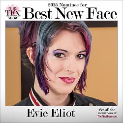 Click image for larger version. 

Name:	TEA15-Nominee-BestNewFace-EvieEliot.jpg 
Views:	999 
Size:	149.0 KB 
ID:	756801