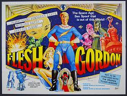 Click image for larger version. 

Name:	F-0017_Flesh_Gordon_quad_movie_poster_l.jpg 
Views:	458 
Size:	176.0 KB 
ID:	499865