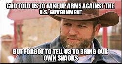 Click image for larger version. 

Name:	cliven-bundy-oregon-standoff-snacks.jpg 
Views:	45 
Size:	185.5 KB 
ID:	907853