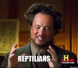 Click image for larger version. 

Name:	reptilians.jpg 
Views:	455 
Size:	12.1 KB 
ID:	747891