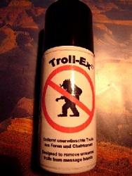 Click image for larger version. 

Name:	troll_spray.jpg 
Views:	393 
Size:	18.5 KB 
ID:	556099