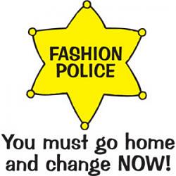 Click image for larger version. 

Name:	fashion_police_v4b0.jpg 
Views:	173 
Size:	20.2 KB 
ID:	343531