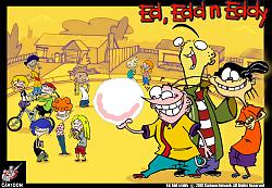 Click image for larger version. 

Name:	Ed__Edd_n_Eddy__Poster_by_Insomniac1313.jpg 
Views:	336 
Size:	271.1 KB 
ID:	556669