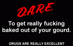 Click image for larger version. 

Name:	DARE.gif 
Views:	507 
Size:	6.4 KB 
ID:	379480