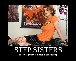 Click image for larger version. 

Name:	demotivational_posters_step_sisters_140.jpg 
Views:	864 
Size:	61.4 KB 
ID:	266795