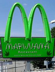 Click image for larger version. 

Name:	marijuana-mcdonalds1.jpg 
Views:	81 
Size:	66.9 KB 
ID:	293865