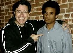 Click image for larger version. 

Name:	colbert_black_friend.jpg 
Views:	211 
Size:	18.0 KB 
ID:	371394