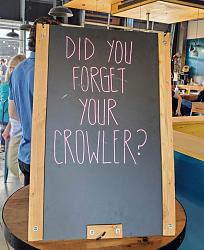 Click image for larger version. 

Name:	sign 1 upsell-did-you-forget-your-growler-signage-e1615996242915.jpg 
Views:	22 
Size:	115.9 KB 
ID:	1438929