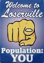 Click image for larger version. 

Name:	welcome_to_loserville_206.jpg 
Views:	95 
Size:	28.3 KB 
ID:	158220