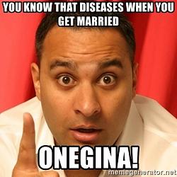 Click image for larger version. 

Name:	you-know-that-diseases-when-you-get-married-onegina.jpg 
Views:	66 
Size:	111.5 KB 
ID:	1067967