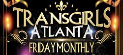 Click image for larger version. 

Name:	Atlanta TransGirls Monthly.jpg 
Views:	51 
Size:	127.3 KB 
ID:	1306859
